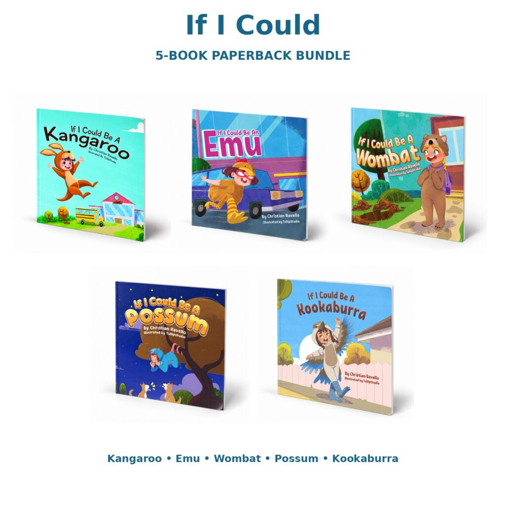 If I Could five-book paperback bundle: Kangaroo, Emu, Wombat, Possum and Kookaburra by Christian Ravello